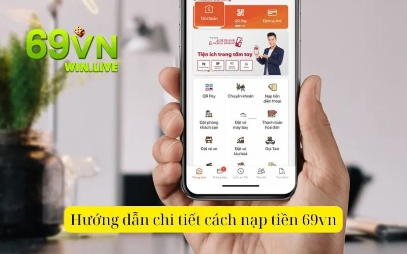 Hướng dẫn chi tiết cách nạp tiền 69vn