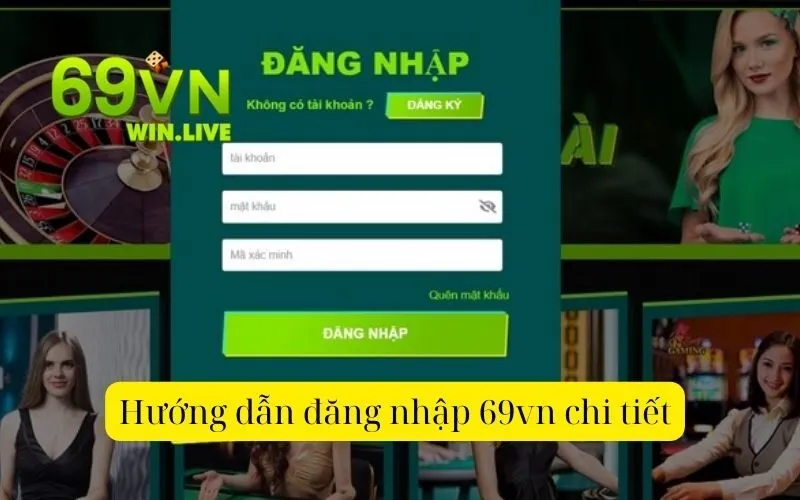 Hướng dẫn đăng nhập 69vn chi tiết